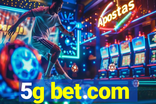 5g bet.com